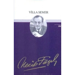 Villa Semer : 85 - Necip Fazıl Bütün Eserleri