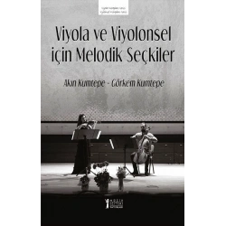 Viyola ve Viyolonsel İçin Melodik Seçkiler
