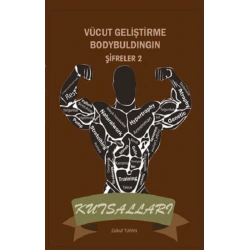 Vücut Geliştirme Bodybuldingin Şifreler - 2