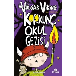 Vulgar Viking 3 Korkunç Okul Gezisi