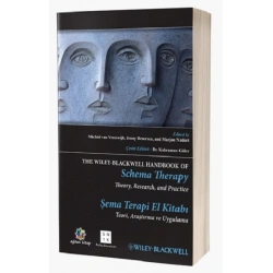Wiley-Blackwell Şema Terapi El Kitabı Teori, Araştırma ve Uygulama