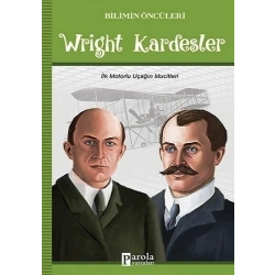 Wright Kardeşler - Bilimin Öncüleri