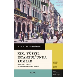 XIX. Yüzyıl İstanbulunda Rumlar