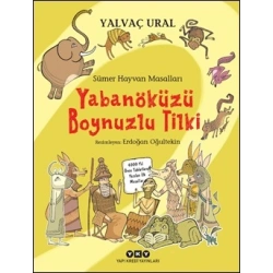 Yabanöküzü Boynuzlu Tilki -Sümer Hayvan Masalları
