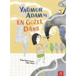 Yağmur Adam ve En Güzel Dans