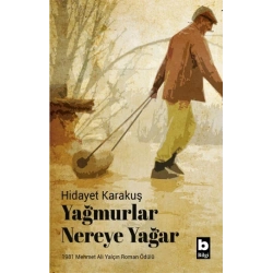 Yağmurlar Nereye Yağar