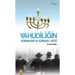 Yahudiliğin Kökenleri ve Küresel Gücü