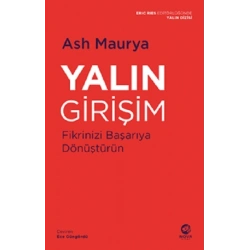 Yalın Girişim: Fikrinizi Başarıya Dönüştürün
