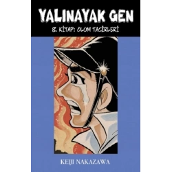 Yalınayak Gen 8. Kitap - Ölüm Tacirleri
