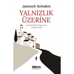 Yalnızlık Üzerine
