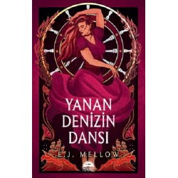 Yanan Denizin Dansı (Ciltli)