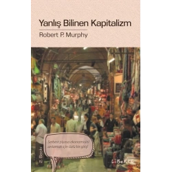 Yanlış Bilinen Kapitalizm