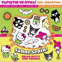 Yapıştır Ve Oyna! Sahne Senin! Hello Kitty&Friends