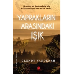 Yaprakların Arasındaki Işık