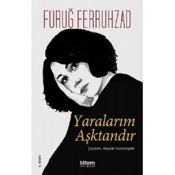 Yaralarım Aşktandır (Ciltli)