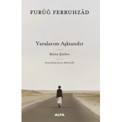 Yaralarım Aşktandır (Ciltli)