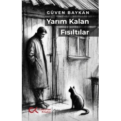 Yarım Kalan Fısıltılar