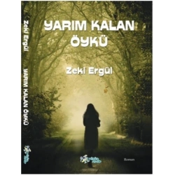 Yarım Kalan Öykü