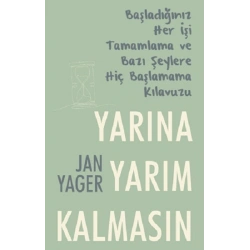 Yarına Yarım Kalmasın