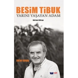 Yarını Yaşayan Adam - Besim Tibuk