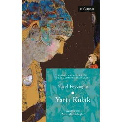 Yartı Kulak Türkmenistan Masalları