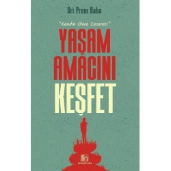Yaşam Amacını Keşfet