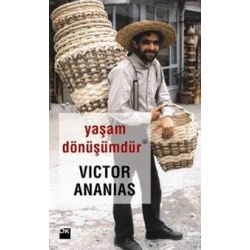 Yaşam Dönüşümdür
