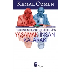 Yaşamak İnsan Kalarak