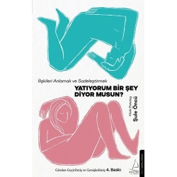 Yatıyorum Bir Şey Diyor musun?