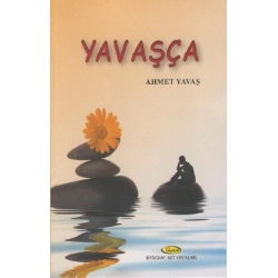 Yavaşça