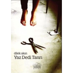 Yaz Dedi Tanrı