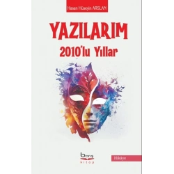 Yazılarım 2010lu Yıllar