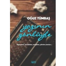 Yazının Gönlüyle