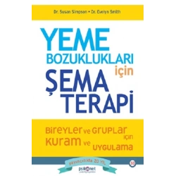 Yeme Bozuklukları için Şema Terapi