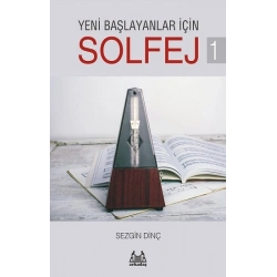 Yeni Başlayanlar İçin Solfej 1