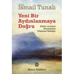 Yeni Bir Aydınlanmaya Doğru