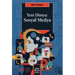 Yeni Dünya: Sosyal Medya