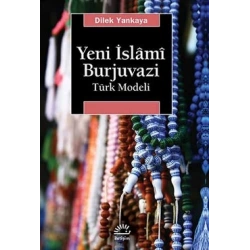 Yeni İslami Burjuvazi Türk Modeli