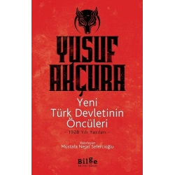 Yeni Türk Devletinin Öncüleri