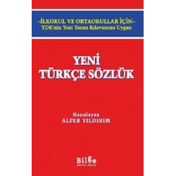 Yeni Türkçe Sözlük -İlkokul ve Ortaokullar İçin-
