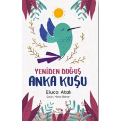 Yeniden Doğuş Anka Kuşu