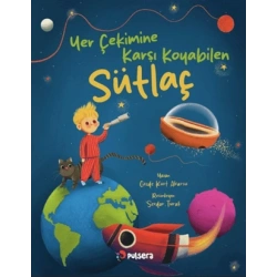 Yer Çekimine Karşı Koyabilen Sütlaç