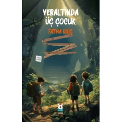 Yeraltında Üç Çocuk