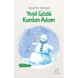 Yeşil Gözlü Kardan Adam