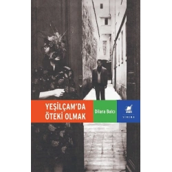 Yeşilçamda Öteki Olmak