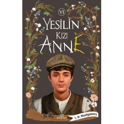 Yeşilin Kızı Anne-6