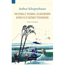 Yeterli Temel İlkesinin Dörtlü Kökü Üzerine