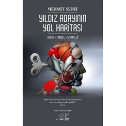 Yıldız Adayının Yol Haritası