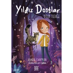 Yıldız Dostlar Dilek Tuzağı