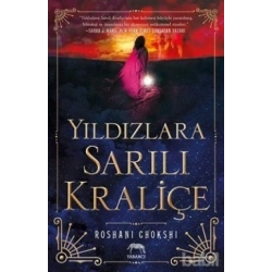 Yıldızlara Sarılı Kraliçe